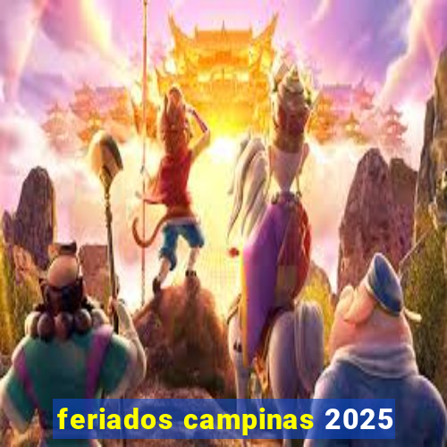 feriados campinas 2025